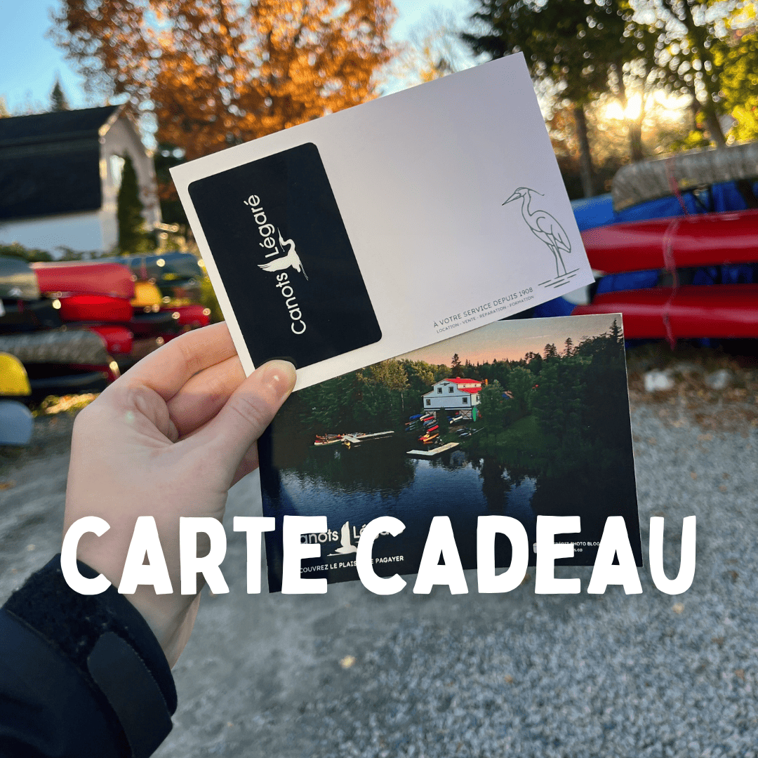 Présentation des cartes cadeaux Canots Légaré